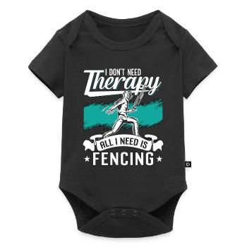 Fencing I Don't Need Therapy Sword Rapier Fencer - Baby Premium short-sleeve bodysuit - black - Front