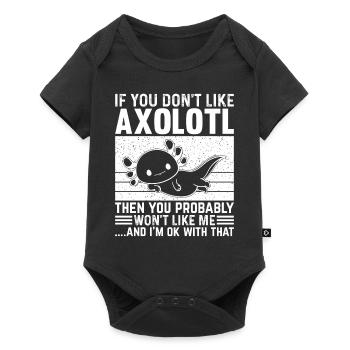 Si vous n’aimez pas Axolotl, vous ne le ferez probablement pas - Body à manches courtes Premium Bébé - noir - Devant