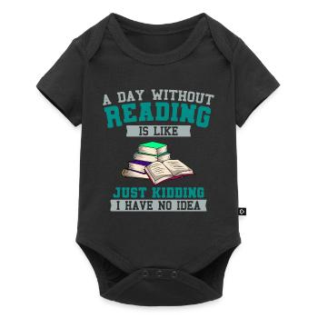 A Day Without Reading Librarian Book Bookworm - Baby Premium short-sleeve bodysuit - black - Front
