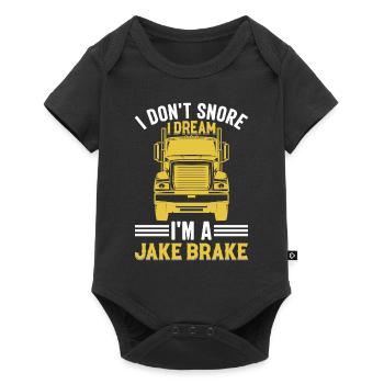 I Don't Snore I Dream I'm A Jake Brake - Trucker - Baby Premium Kurzarmbody - Schwarz - Vorne