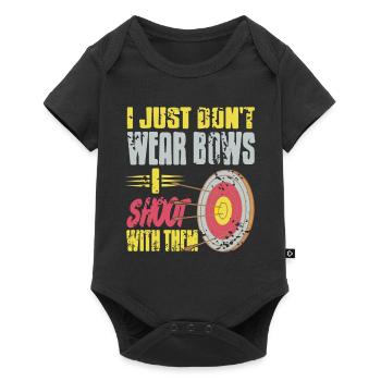 Just Don't Wear Bows I Shoot With Them Archer - Baby Premium short-sleeve bodysuit - black - Front