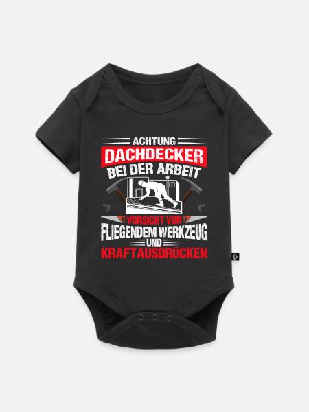 Dachdeckermeister Achtung Dachdecker - Baby Premium Kurzarmbody - Schwarz