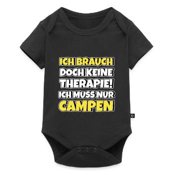 Campen Therapie Lustiger Spruch - Baby Premium Kurzarmbody - Schwarz - Vorne