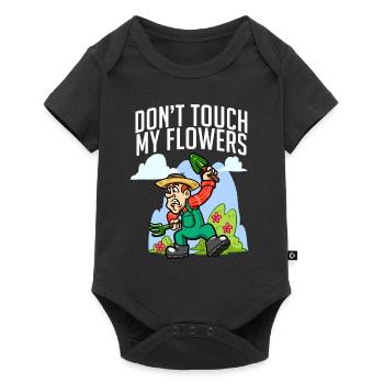 Garden Don't Touch My Flowers Gardening Gardener - Baby Premium short-sleeve bodysuit - black - Front