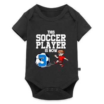 Soccer Player Is Now 3 Boy Soccer Birthday - Baby Premium short-sleeve bodysuit - black - Front
