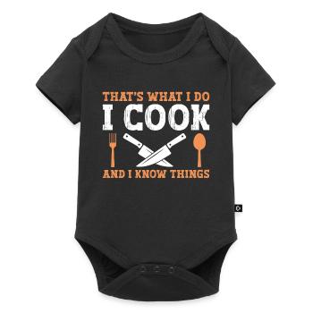 That's what I do, I cook, and I know - Baby Premium short-sleeve bodysuit - black - Front