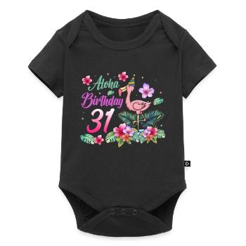 Aloha Birthday 31 Flamingo Bird 31st Birthday - Baby Premium short-sleeve bodysuit - black - Front