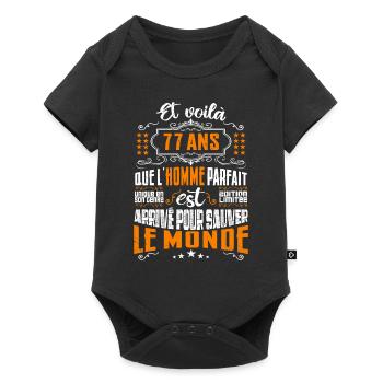 77 ans, Homme parfait, cadeau anniversaire 77ans - Body à manches courtes Premium Bébé - noir - Devant