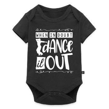 Si vous avez des doutes, dansez-le - Body à manches courtes Premium Bébé - noir - Devant