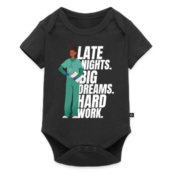 Nurse Late Nights Big Dreams Hard Work Funny Nurse - Baby Premium short-sleeve bodysuit - black - Front
