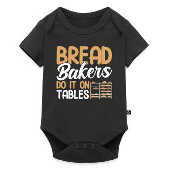 Bread Baking Gift Bakery Quote Baker - Baby Premium short-sleeve bodysuit - black - Front