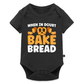 Bread Baking Gift Bakery Quote Baker - Baby Premium short-sleeve bodysuit - black - Front
