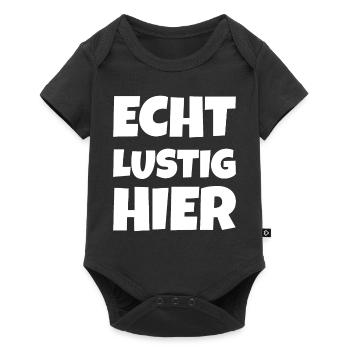 Echt Lustig Hier - Baby Premium Kurzarmbody - Schwarz - Vorne
