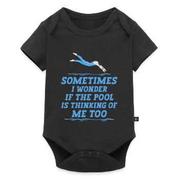 Sometimes I Wonder If The Pool Is Thinking Of Me - Baby Premium short-sleeve bodysuit - black - Front