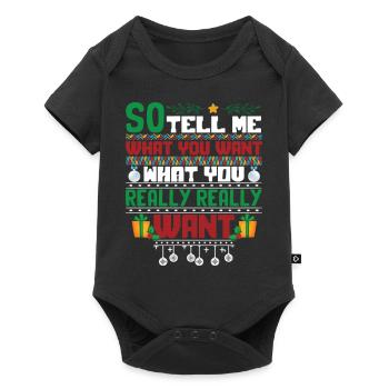 Christmas So Tell Me What You Really Really Want - Baby Premium short-sleeve bodysuit - black - Front
