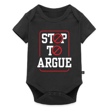 Aufhören Zu Streiten Argumentieren Argument - Baby Premium Kurzarmbody - Schwarz - Vorne