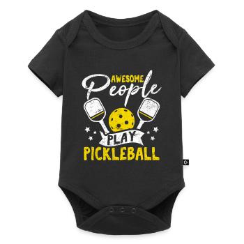 Awesome People Play Pickleball Funny Paddleball Pl - Baby Premium Kurzarmbody - Schwarz - Vorne