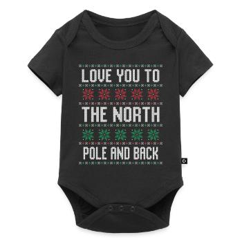 Love You to the North Pole and Back Christmas Time - Baby Premium short-sleeve bodysuit - black - Front