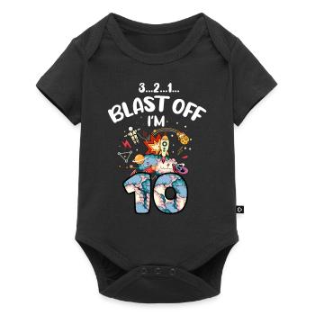 Blast Off J’ai 10 ans, 10e anniversaire - Body à manches courtes Premium Bébé - noir - Devant