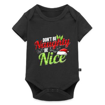 Ne soyez pas méchant, soyez gentil avant et à Noël - Body à manches courtes Premium Bébé - noir - Devant