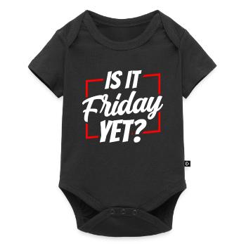Est-ce déjà vendredi? Le vendredi week-end enfin - Body à manches courtes Premium Bébé - noir - Devant