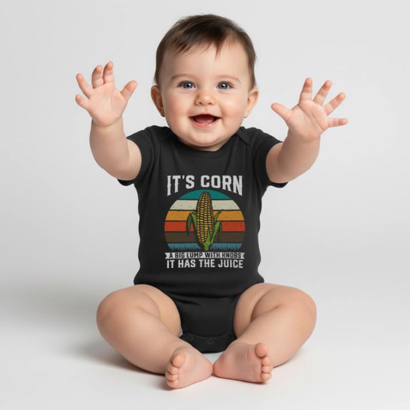 Its Corn A Big Lump With Knobs It Has The Juice Baby Premium short-sleeve bodysuit