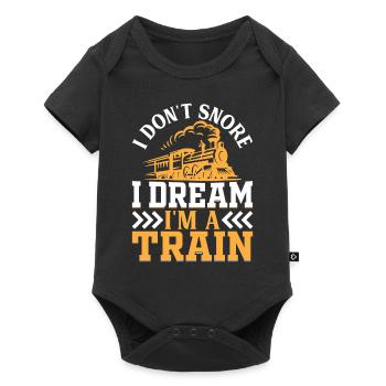 I Don't Snore I Dream I'm A Train - Locomotive Rai - Baby Premium short-sleeve bodysuit - black - Front