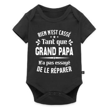 Rien n'est cassé tant que Grand Papa le réparer - Body à manches courtes Premium Bébé - noir - Devant