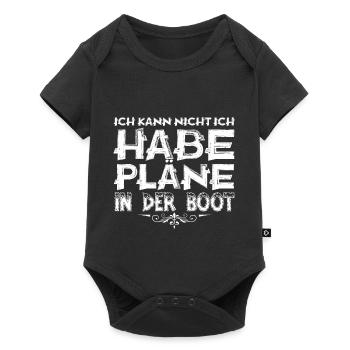 Ich Kann Nicht Ich Habe Pläne Für Mein Boot Hobby - Baby Premium Kurzarmbody - Schwarz - Vorne