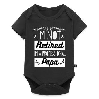I'm Not Retired I'm A Professional Papa - Baby Premium short-sleeve bodysuit - black - Front