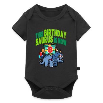 This Birthday Saurus Is Now 8 Dinosaur - Baby Premium short-sleeve bodysuit - black - Front