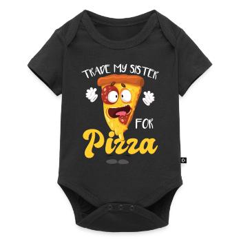 Tauschen Sie meine Schwester gegen Pizza - Baby Premium Kurzarmbody - Schwarz - Vorne