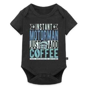 Motorman Coffee Quote - Baby Premium short-sleeve bodysuit - black - Front