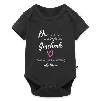 Wertvollstes Geschenk - Erster Geburtstag als Mama - Baby Premium Kurzarmbody - Schwarz - Vorne