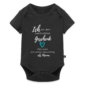Wertvollstes Geschenk - Erster Geburtstag als Mama - Baby Premium Kurzarmbody - Schwarz - Vorne