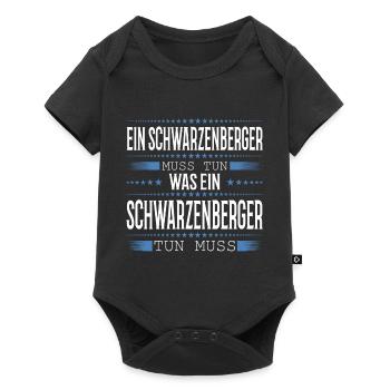 Ein Schwarzenberger muss tun - Baby Premium Kurzarmbody - Schwarz - Vorne