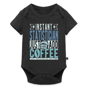 Statistician coffee saying - Baby Premium short-sleeve bodysuit - black - Front