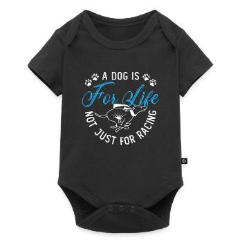 Greyhound Racing A Dog Is For Pets Greyhound Racer - Baby Premium short-sleeve bodysuit - black - Front