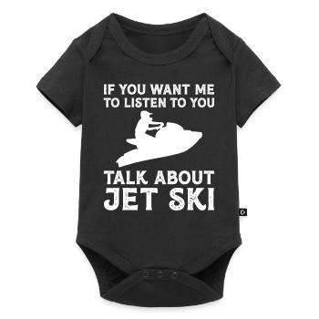 Si tu veux que je t’écoute - Jetski - Body à manches courtes Premium Bébé - noir - Devant