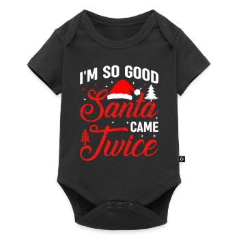 Im so Good Santa Came Twice Naughty Ugly Dirty - Baby Premium short-sleeve bodysuit - black - Front