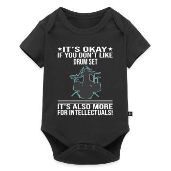 It's Okay If You Don't Like Drum Set Drummer - Baby Premium short-sleeve bodysuit - black - Front