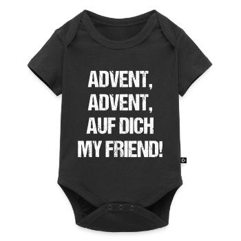 Advent auf dich mein Freund Geschenk Weihnachten - Baby Premium Kurzarmbody - Schwarz - Vorne