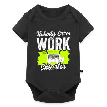 Nobody Cares: Work Smarter Motivation - Baby Premium short-sleeve bodysuit - black - Front