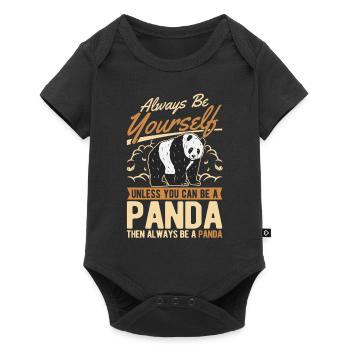 Soyez toujours vous-même Sauf si vous pouvez être un panda - Body à manches courtes Premium Bébé - noir - Devant