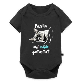 Positiv auf Müde getestet Schlafshirt Katze - Baby Premium Kurzarmbody - Schwarz - Vorne