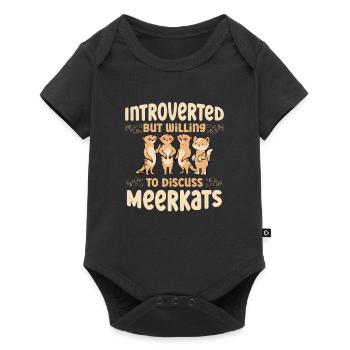 Introverti, mais prêt à parler de suricates - Body à manches courtes Premium Bébé - noir - Devant