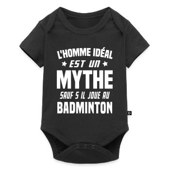 L'homme idéal est un mythe - Cadeau badminton - Body à manches courtes Premium Bébé - noir - Devant