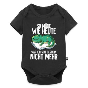 So Müde Wie Heute War Ich Seit Gestern Nicht Mehr - Baby Premium Kurzarmbody - Schwarz - Vorne