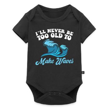 I will never be too old to make waves - Baby Premium short-sleeve bodysuit - black - Front