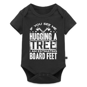 Tree hugging, woodworking, woodworkers - Baby Premium short-sleeve bodysuit - black - Front